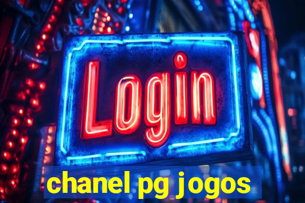 chanel pg jogos
